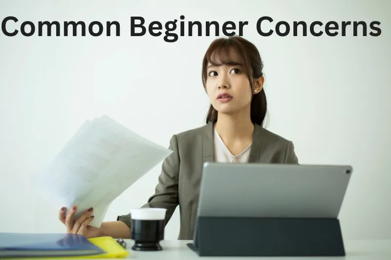 common beginner concerns