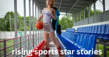 rising sports star stories