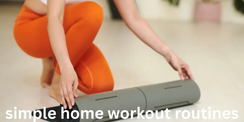 simple home workout routines